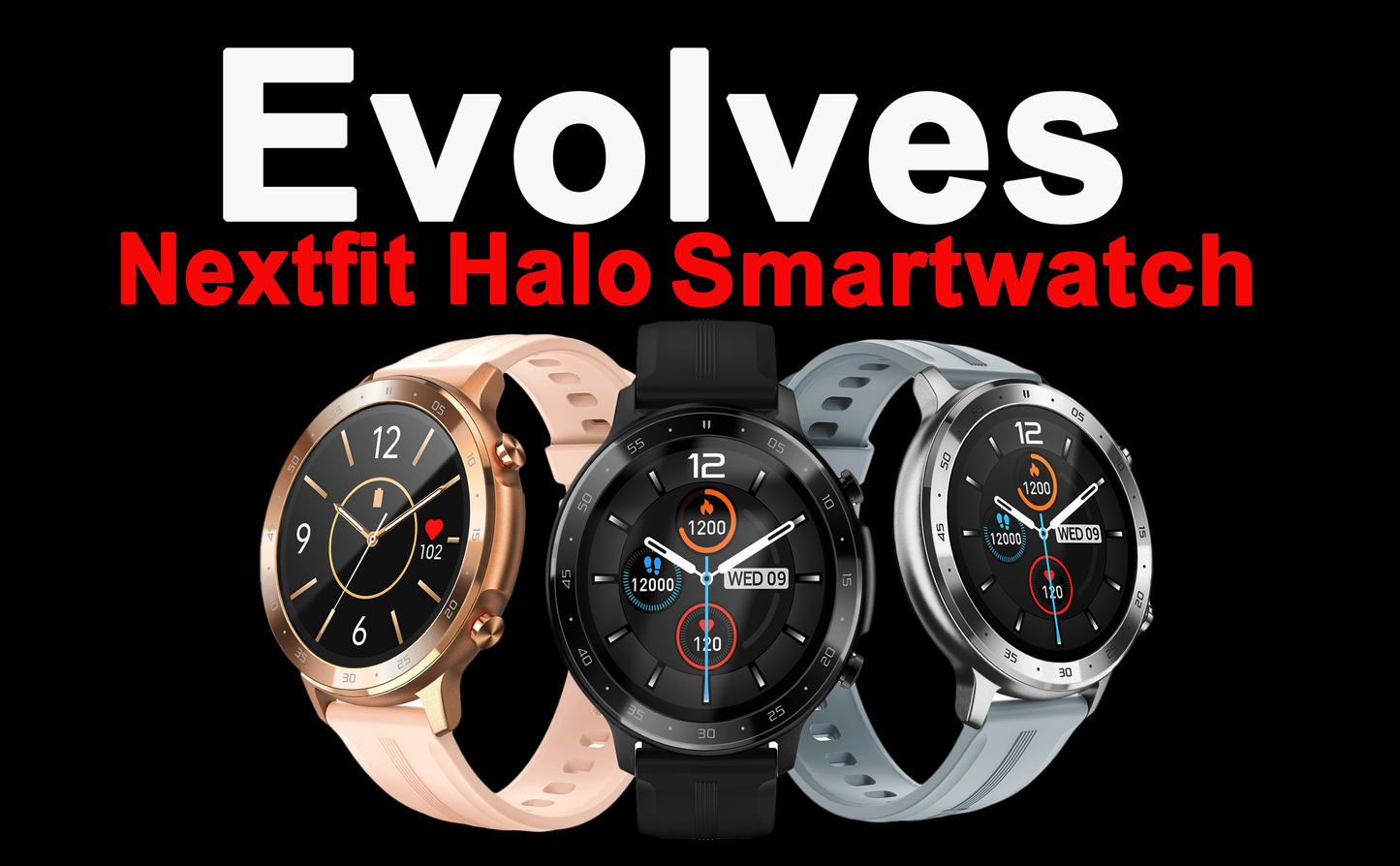 EVOLVES NEXTFIT HALO SMART WATCH